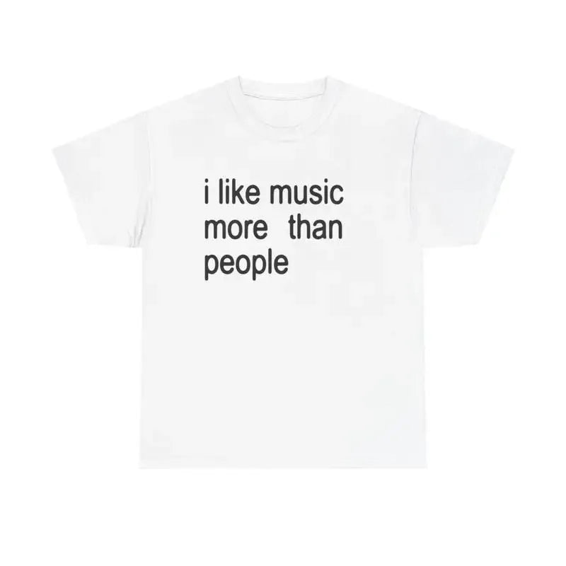 I Like Music More Than People Tee
